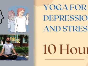 Yoga for Depression and Stress