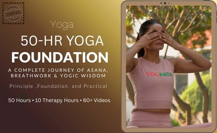 50-Hours Yoga Foundation Course